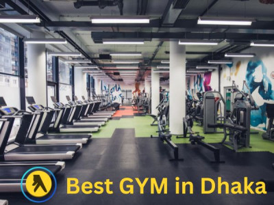 Characteristics And Qualities of the Best GYM In Dhaka